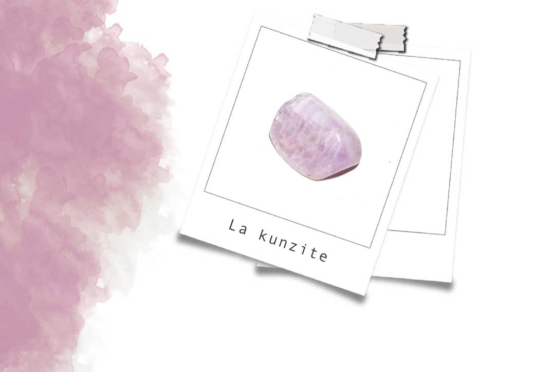 Pierre Kunzite : Vertus En Lithothérapie